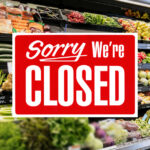 Market News Today - This Massive Food Store Is Now Closing in Pennsylvania