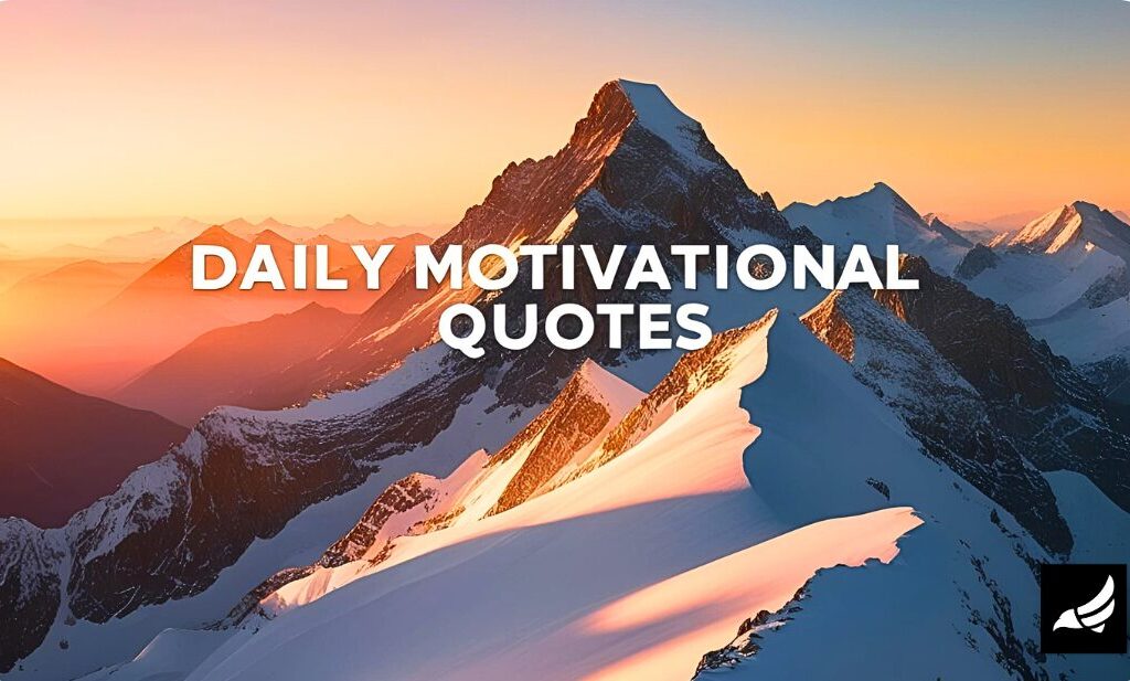 Daily Motivational Quotes